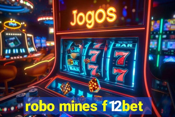 robo mines f12bet